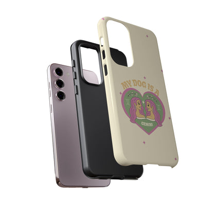 My Dog is a Gemini Phone Case