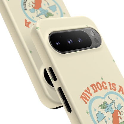 My Dog is a Sagittarius Phone Case