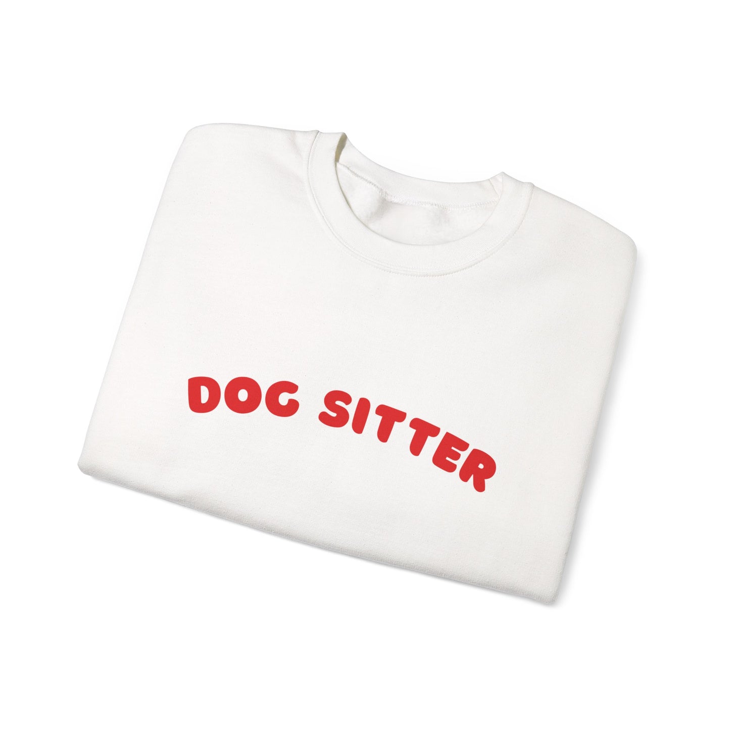 Dog Sitter Crewneck Sweatshirt | Red Text