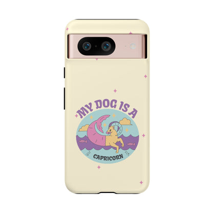 My Dog is a Capricorn Phone Case