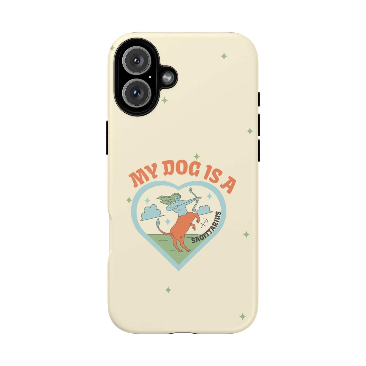 My Dog is a Sagittarius Phone Case