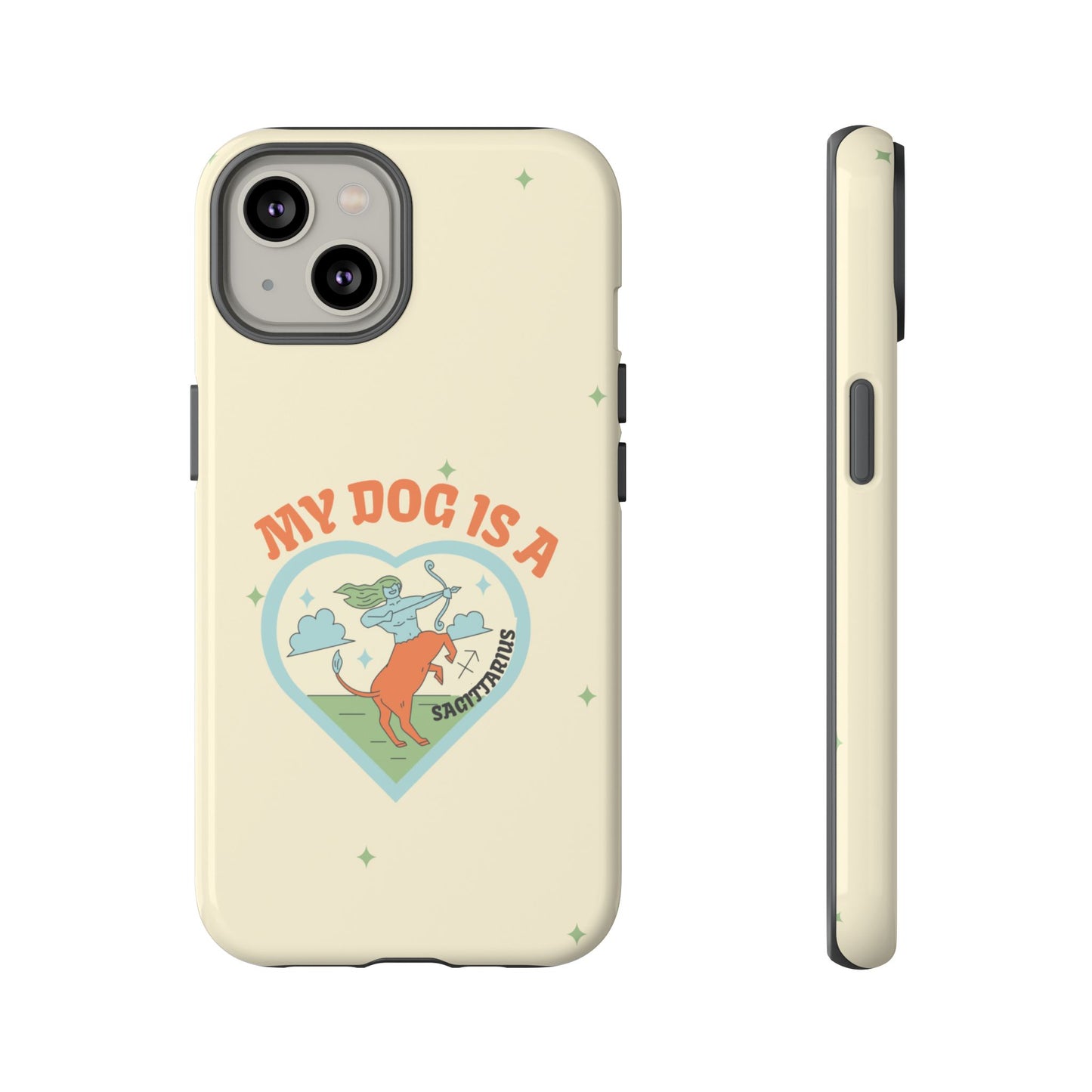 My Dog is a Sagittarius Phone Case