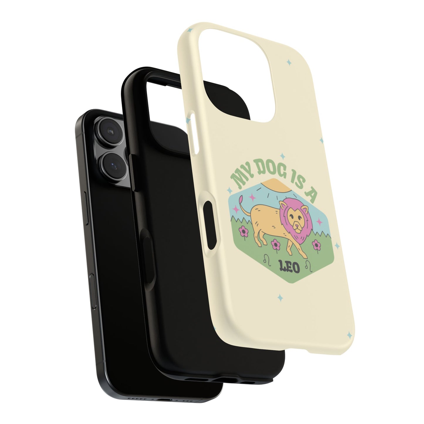 My Dog Is a Leo Phone Case