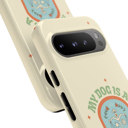 My Dog is a Libra Phone Case