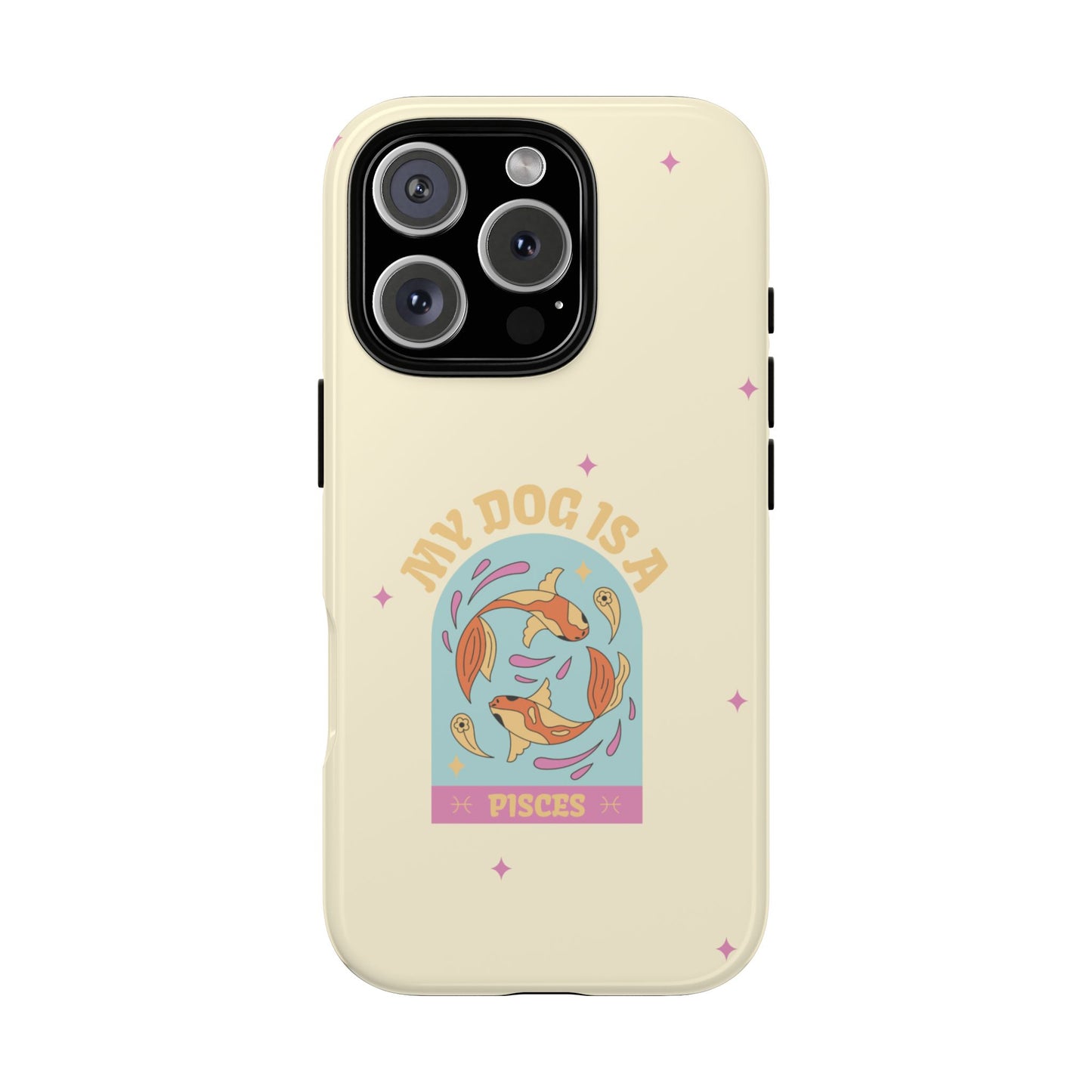 My Dog is a Pisces Phone Case