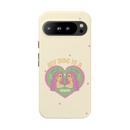 My Dog is a Gemini Phone Case