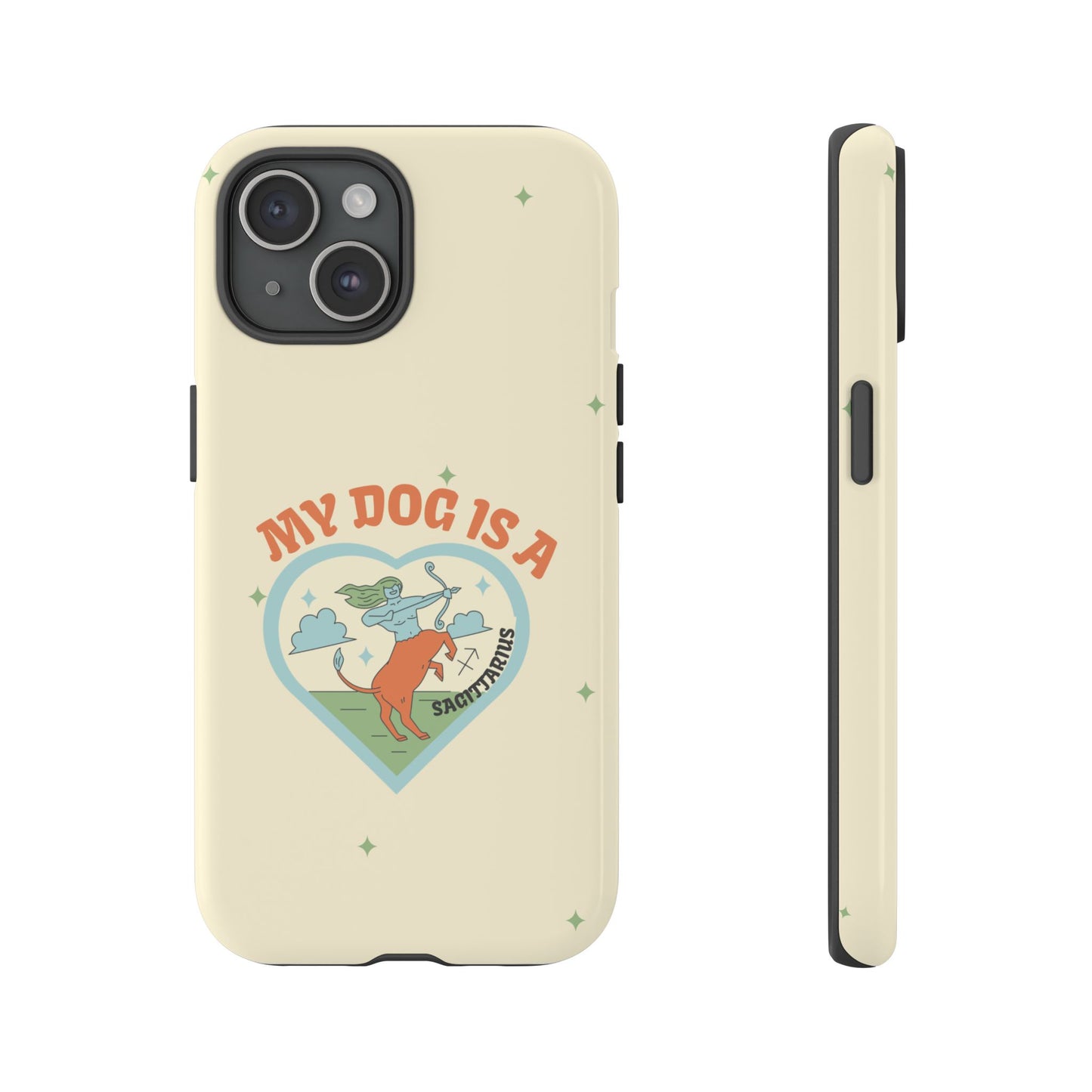 My Dog is a Sagittarius Phone Case