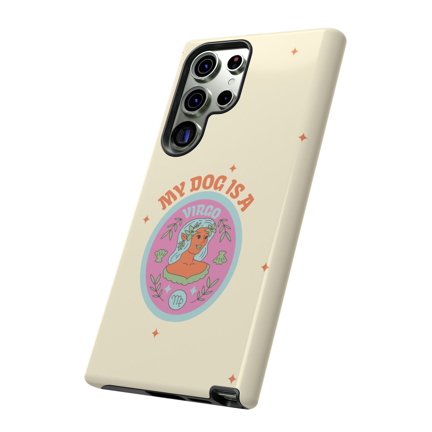 My Dog is a Virgo Phone Case