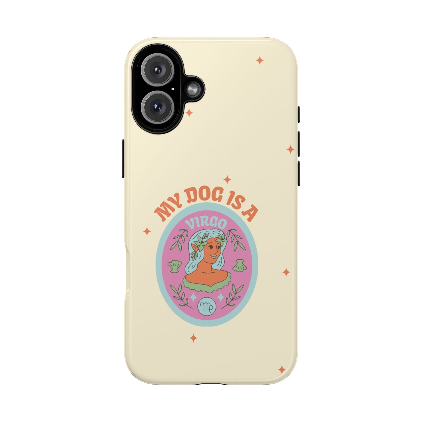 My Dog is a Virgo Phone Case