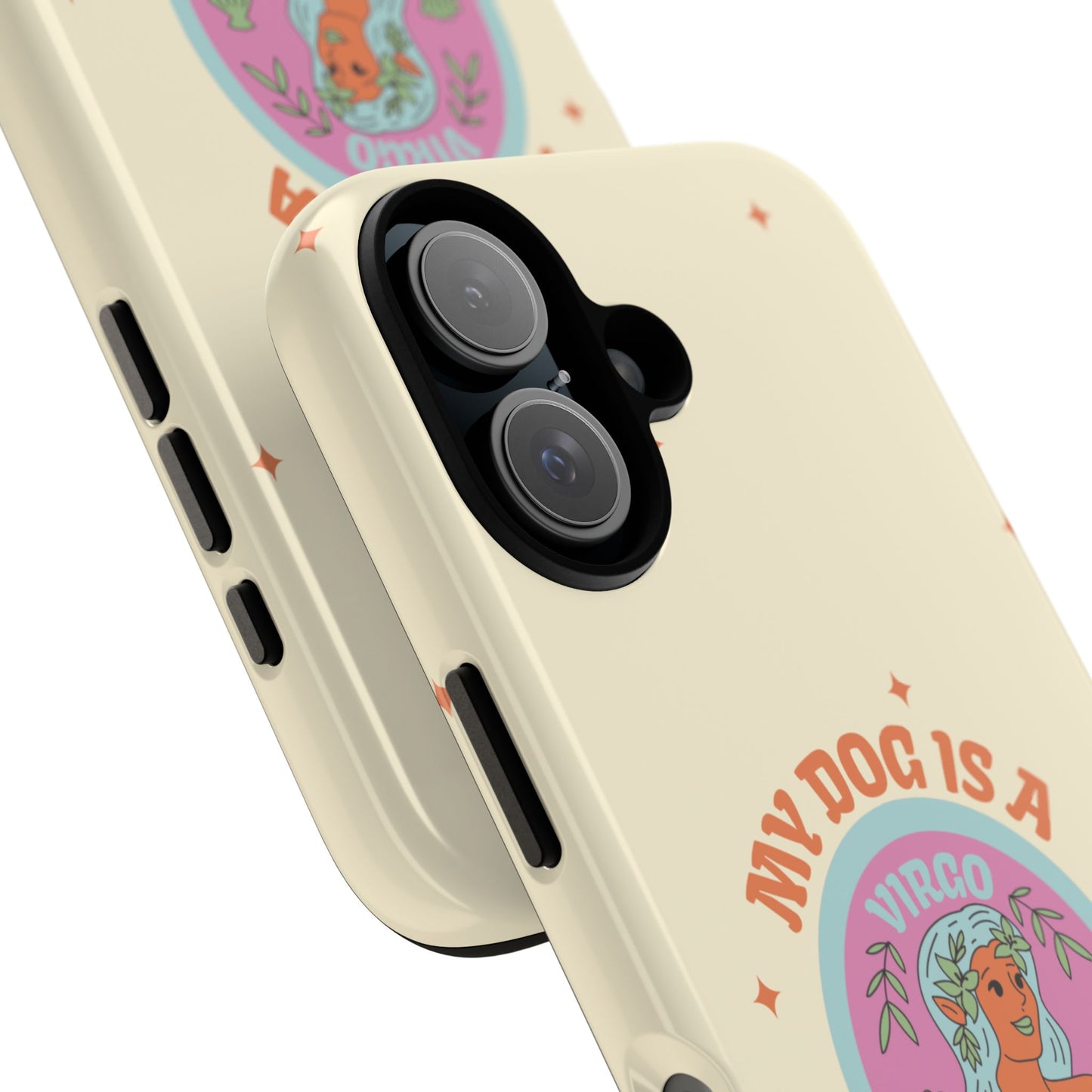 My Dog is a Virgo Phone Case