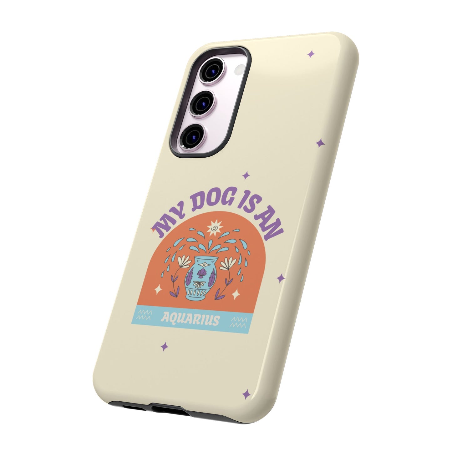 My Dog is an Aquarius Phone Case