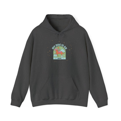 My Dog is an Aries Hoodie