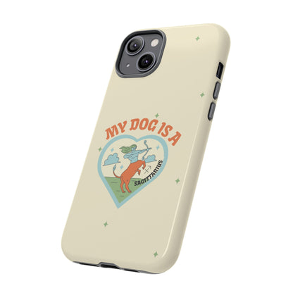 My Dog is a Sagittarius Phone Case