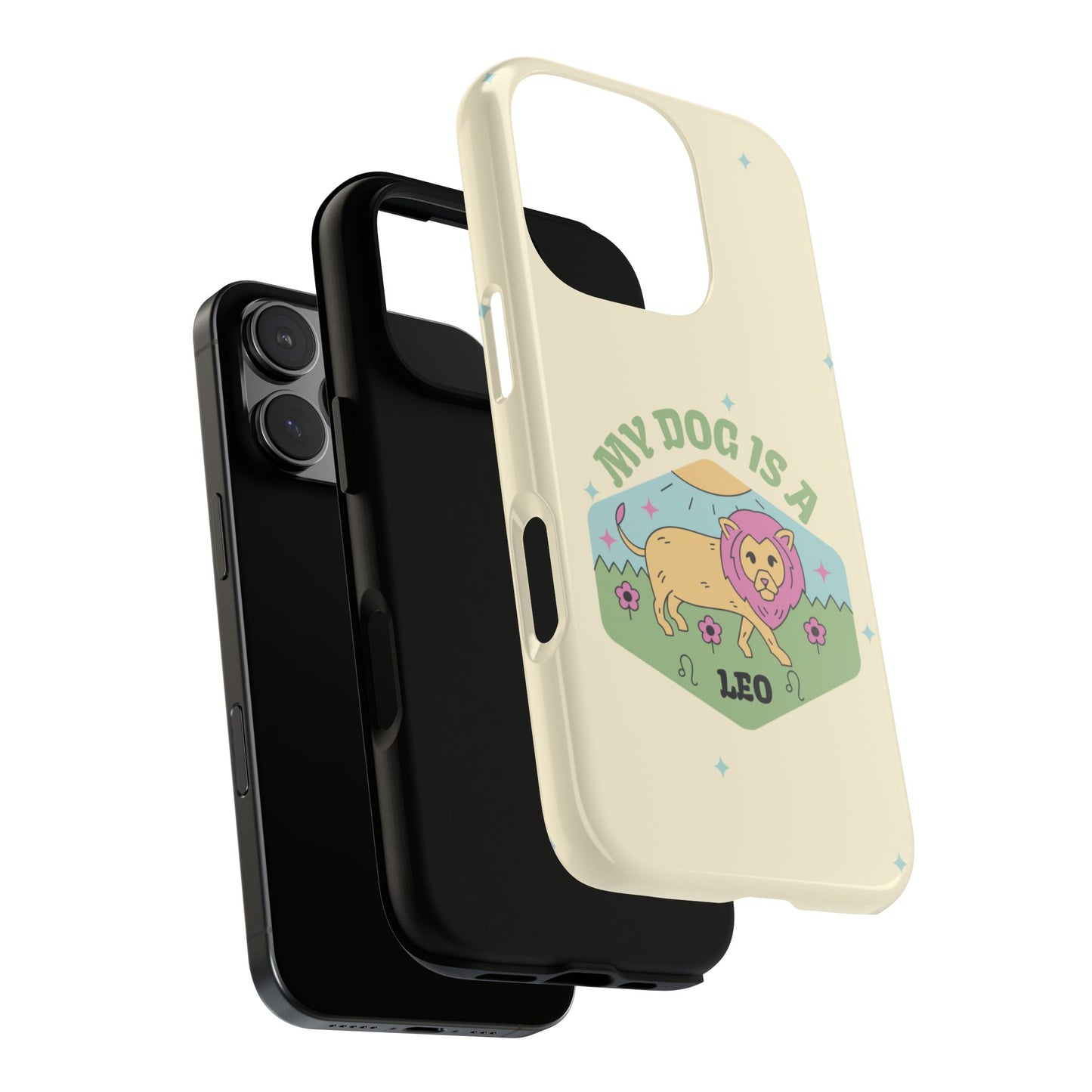 My Dog Is a Leo Phone Case