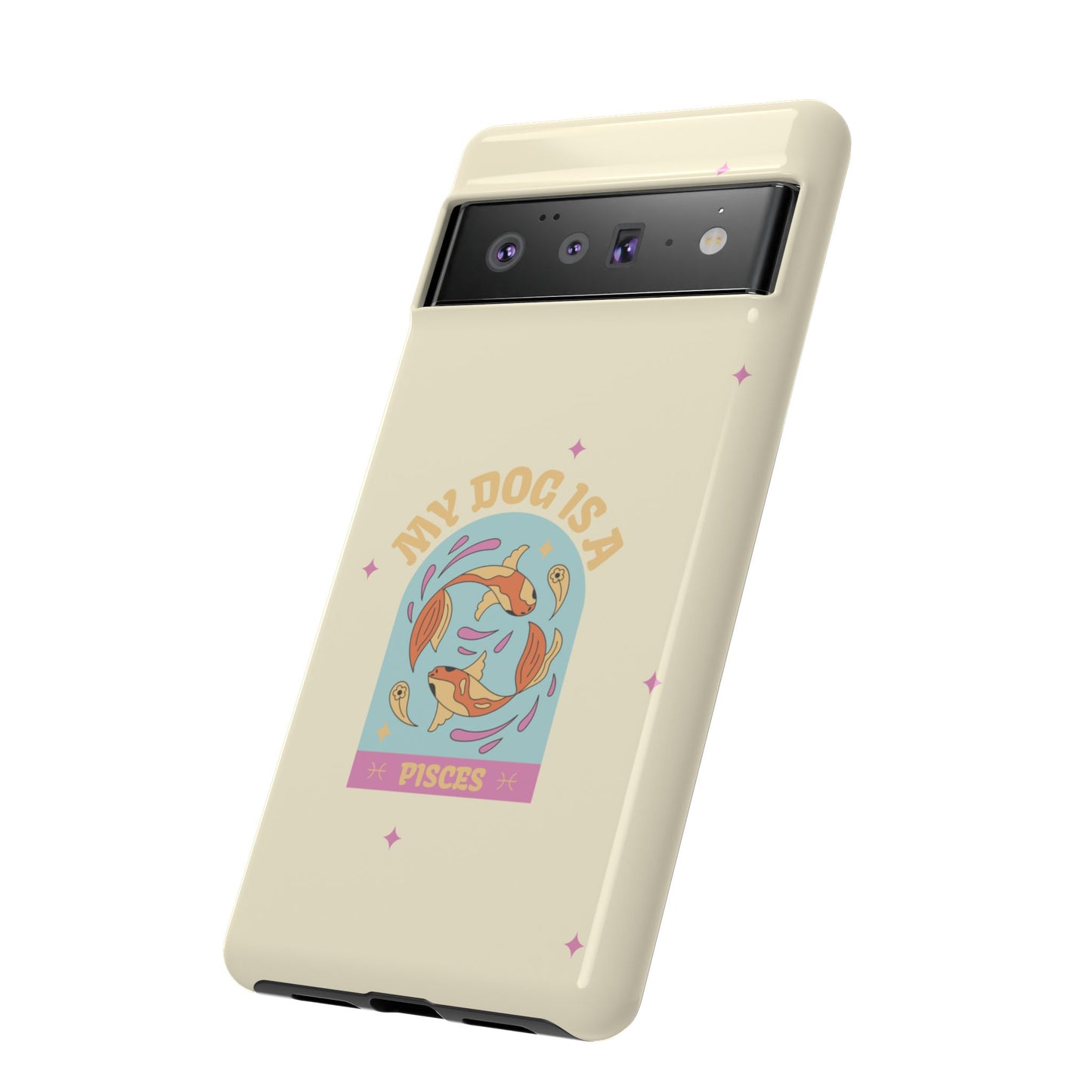 My Dog is a Pisces Phone Case