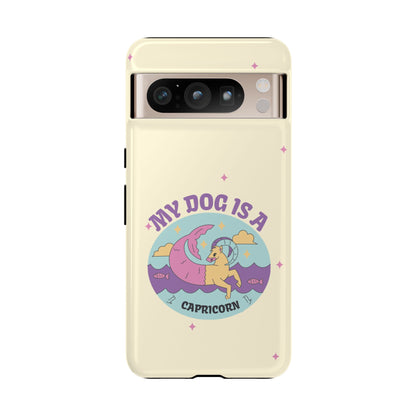 My Dog is a Capricorn Phone Case