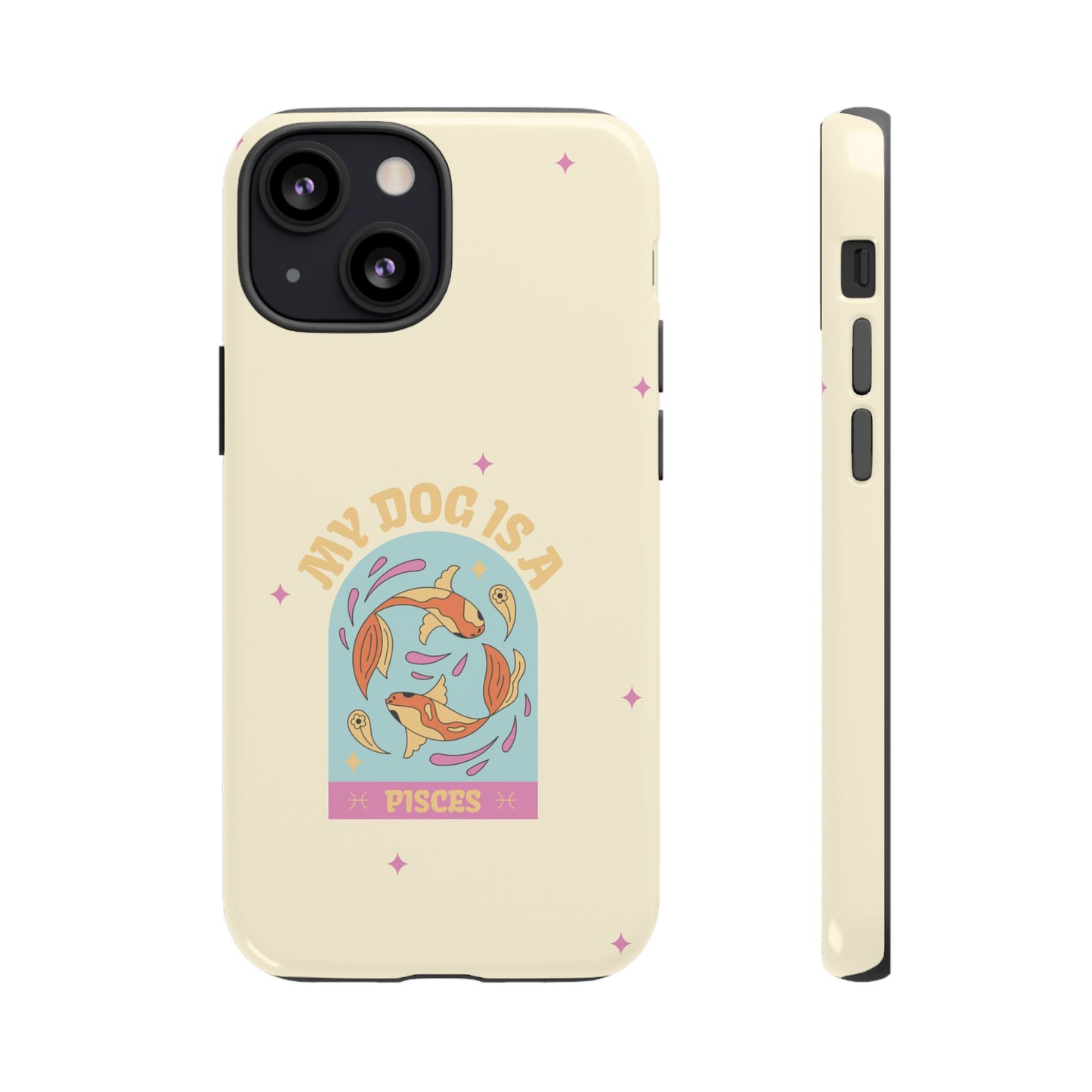 My Dog is a Pisces Phone Case