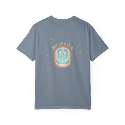 My Dog is a Libra T-Shirt