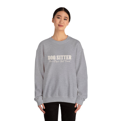Dog Sitter Crewneck Sweatshirt – "Dog Sitter: Your Dog's Best Friend" Cozy Pet Lover Gift