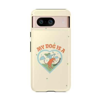 My Dog is a Sagittarius Phone Case
