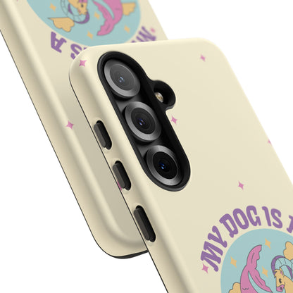 My Dog is a Capricorn Phone Case