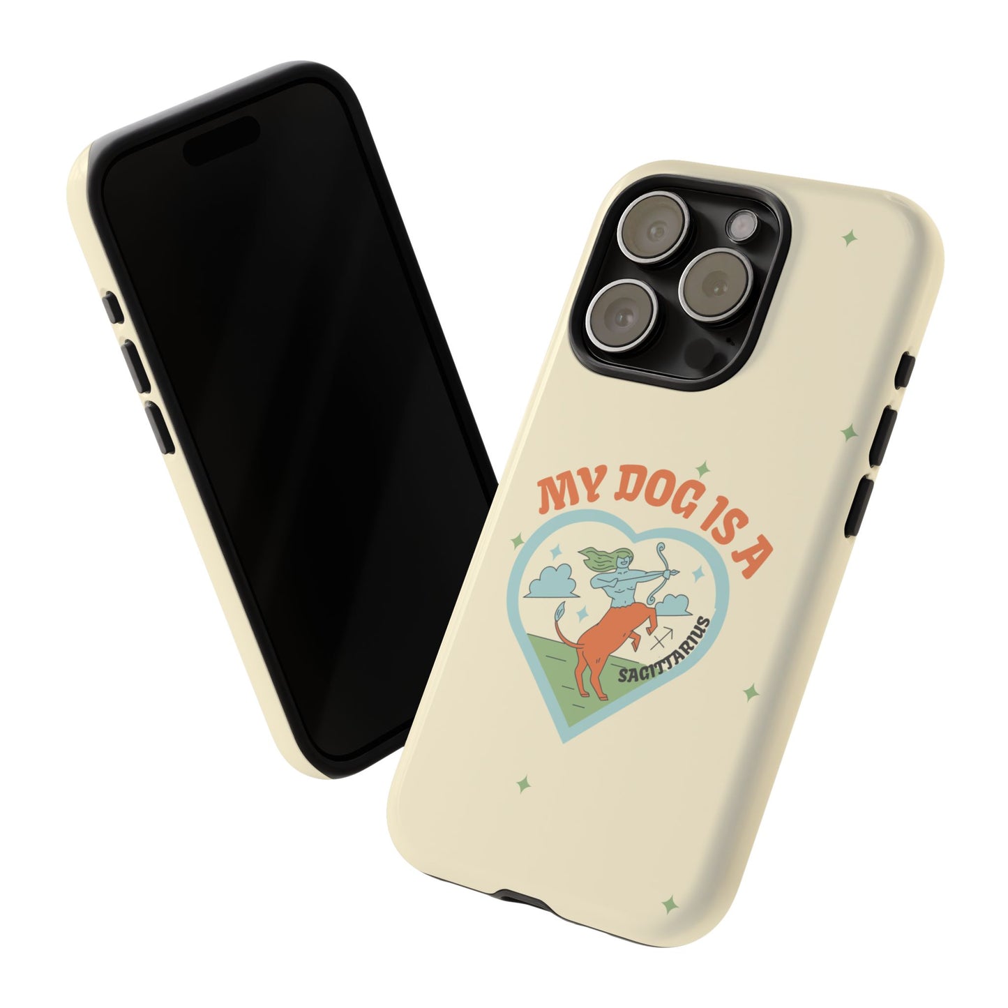 My Dog is a Sagittarius Phone Case