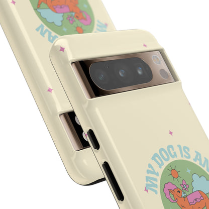 My Dog is an Aries Phone Case