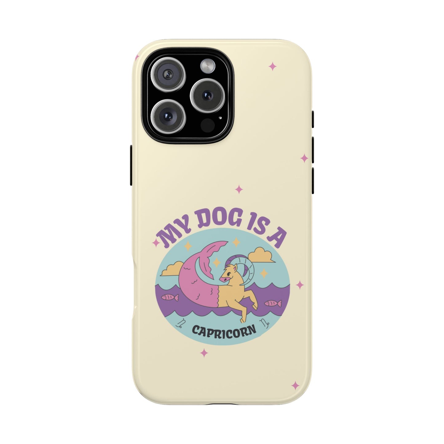 My Dog is a Capricorn Phone Case