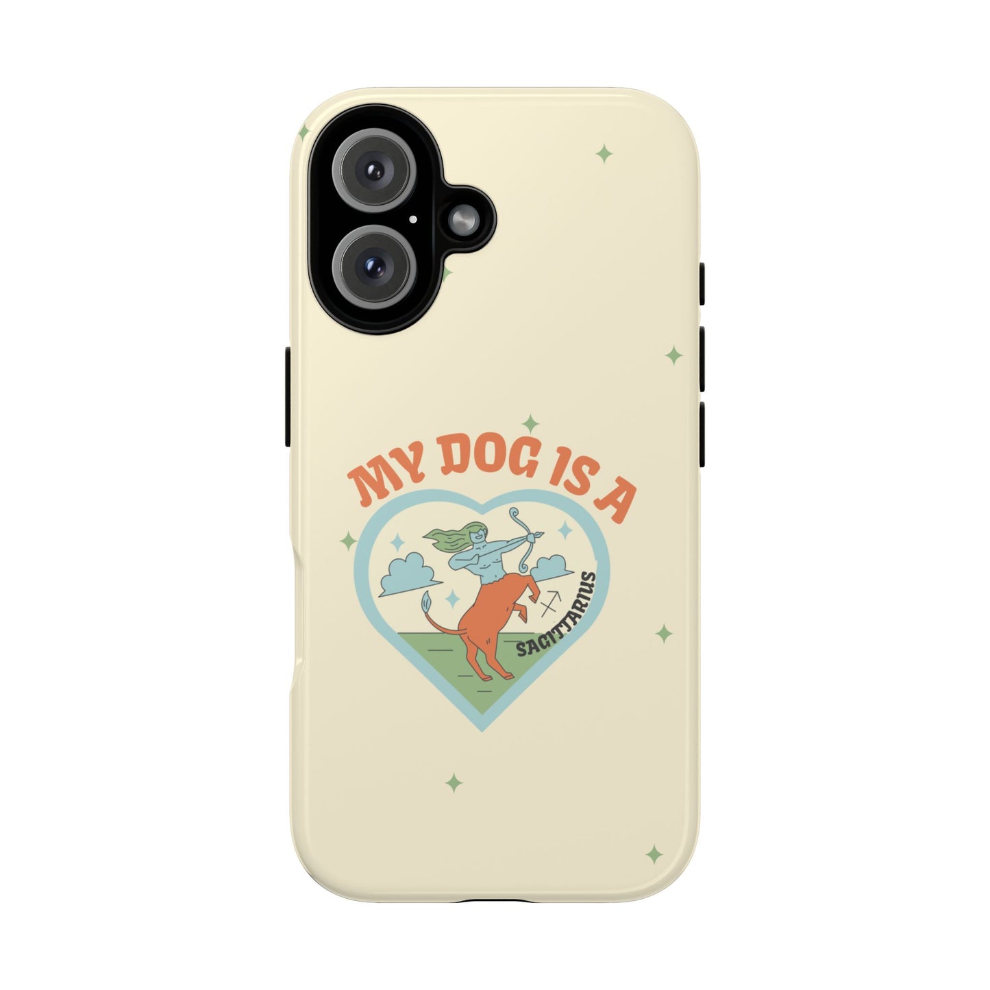 My Dog is a Sagittarius Phone Case
