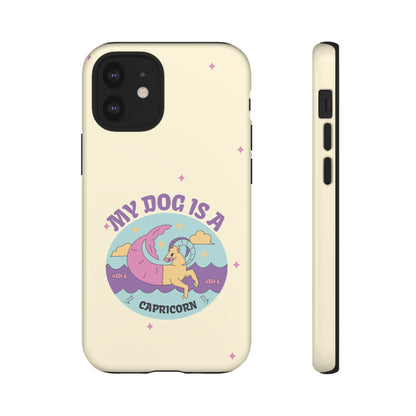 My Dog is a Capricorn Phone Case