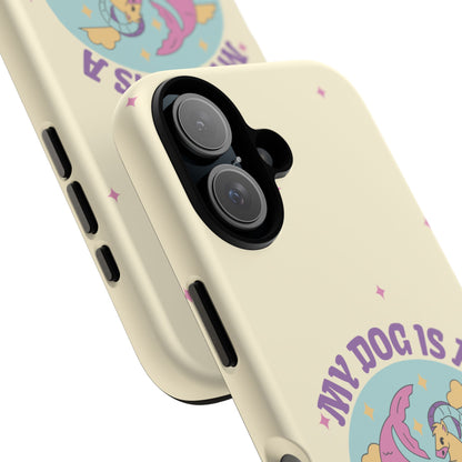 My Dog is a Capricorn Phone Case