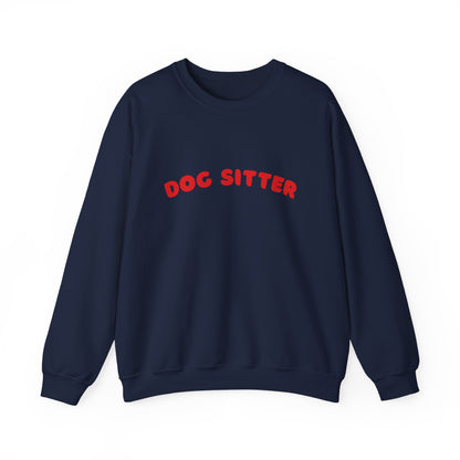 Dog Sitter Crewneck Sweatshirt | Red Text