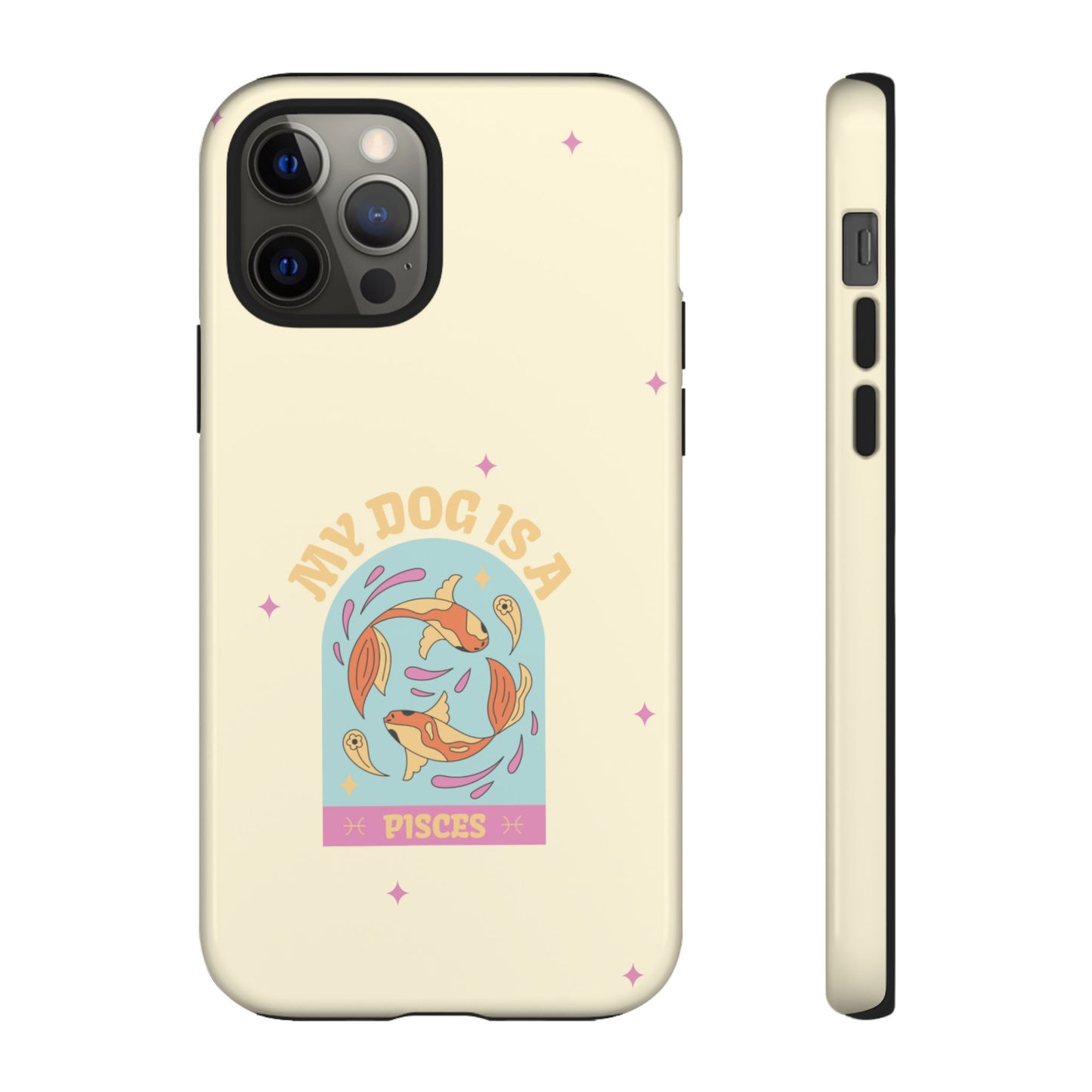 My Dog is a Pisces Phone Case