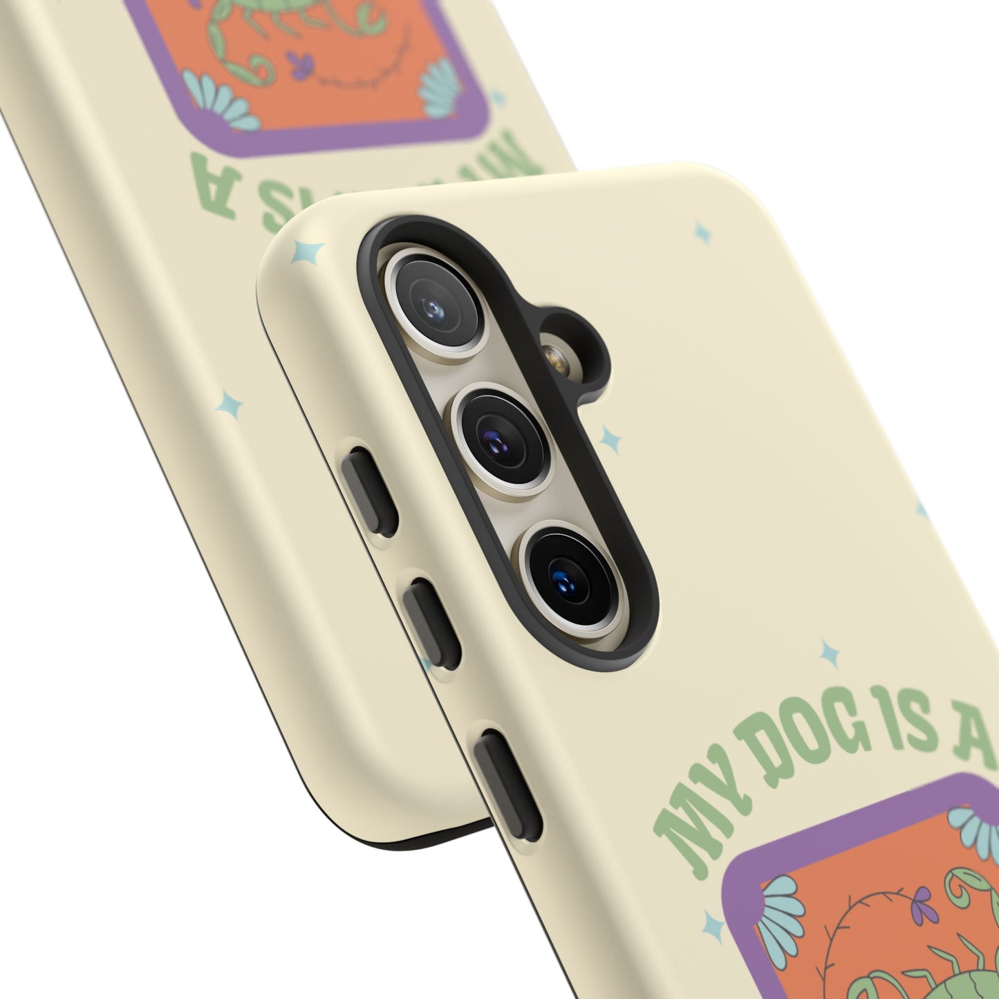 My Dog is a Scorpio Phone Case