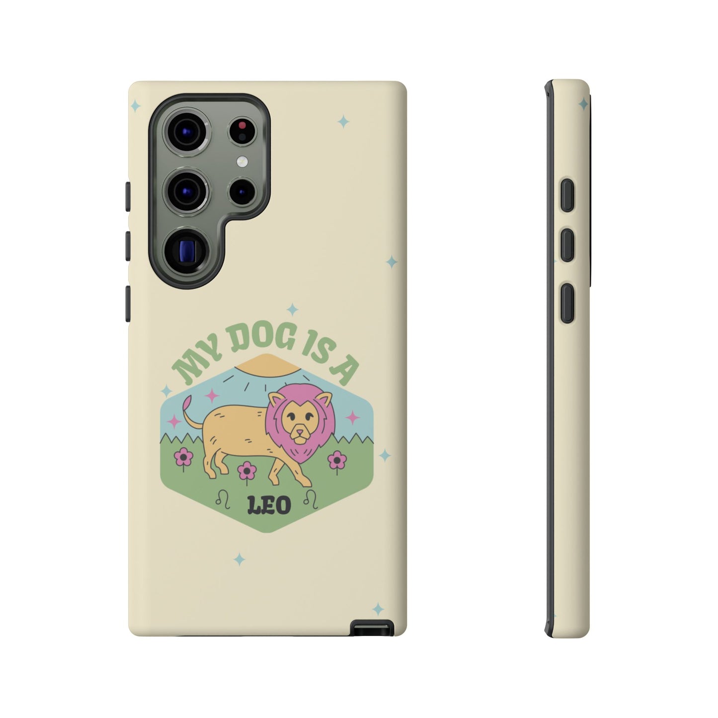 My Dog Is a Leo Phone Case