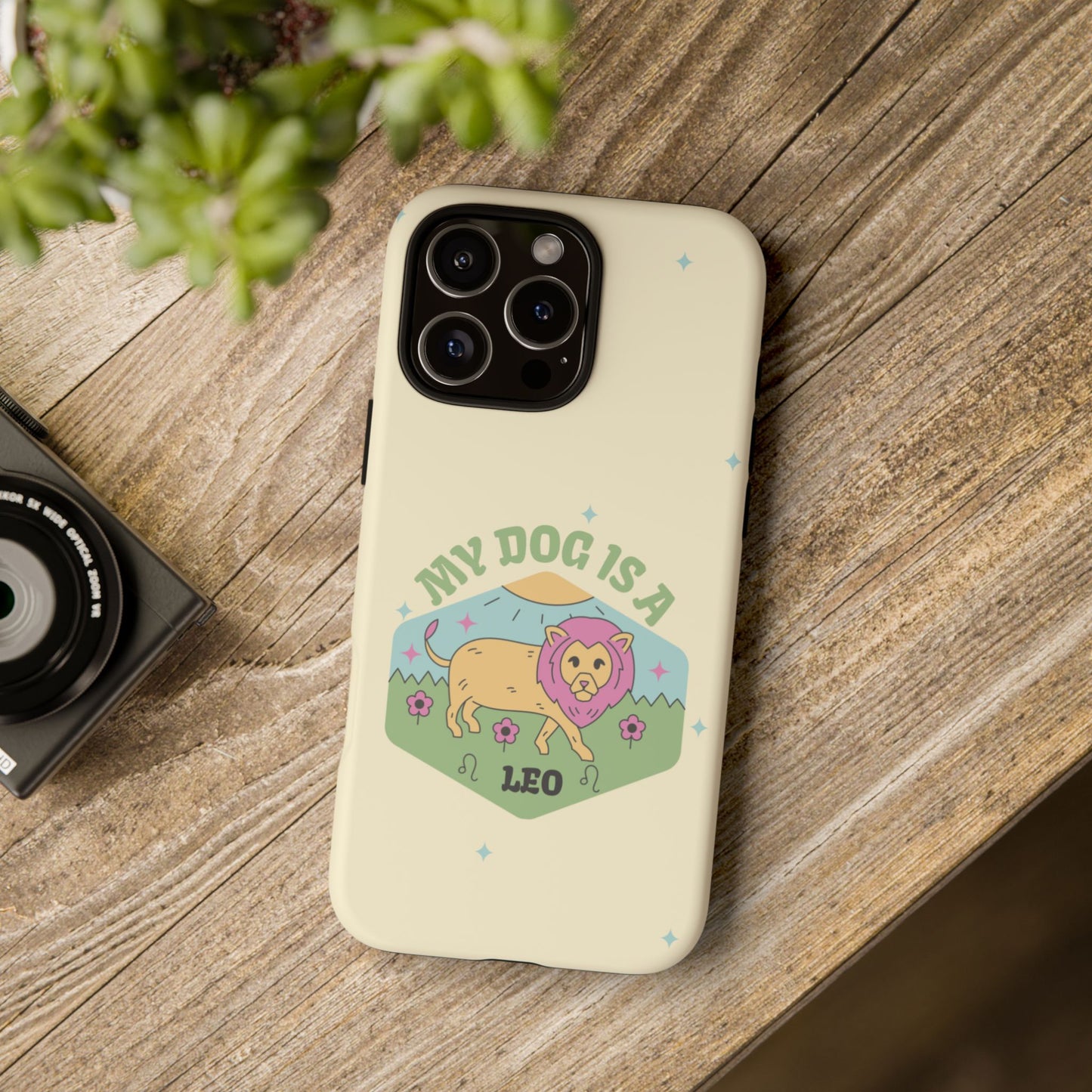 My Dog Is a Leo Phone Case