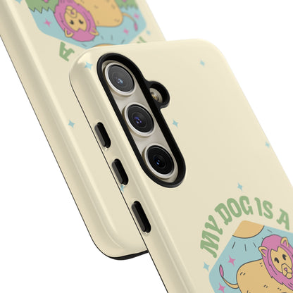 My Dog Is a Leo Phone Case