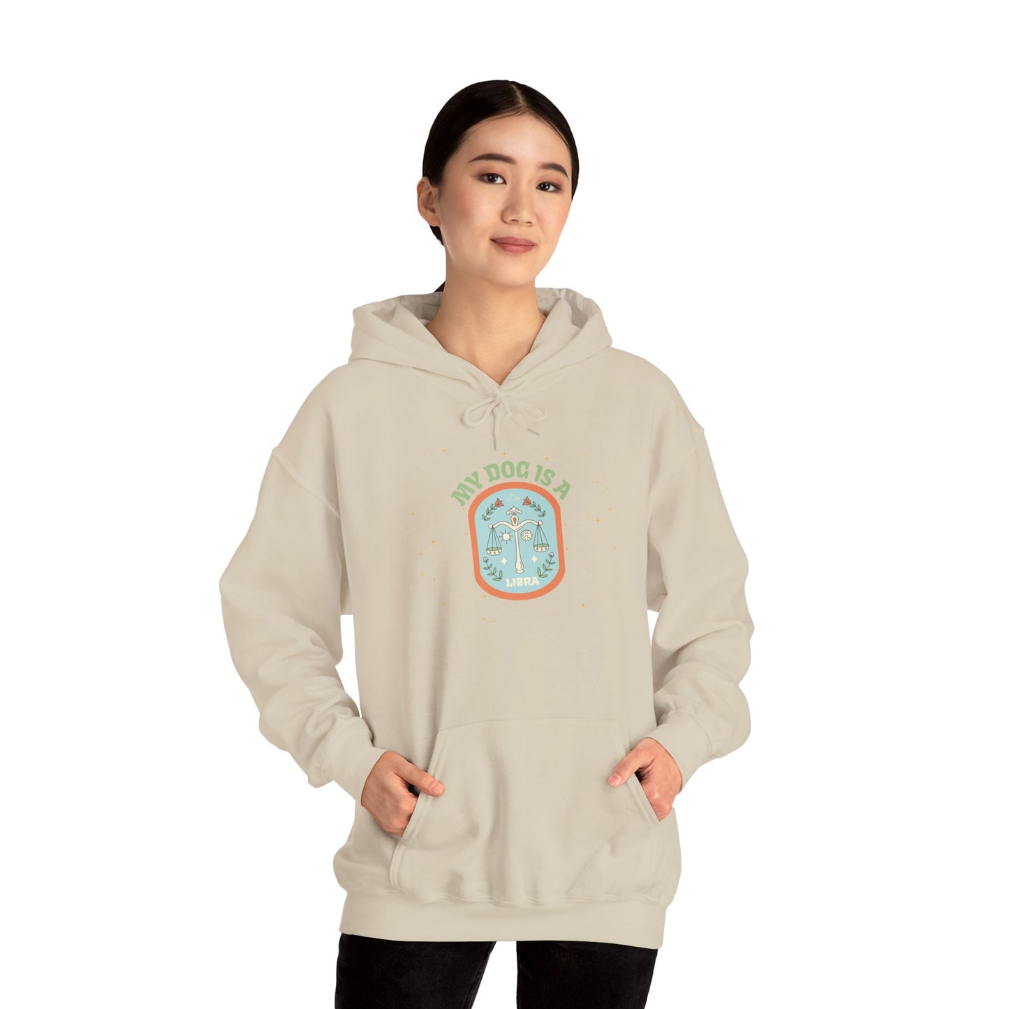 My Dog is a Libra Hoodie