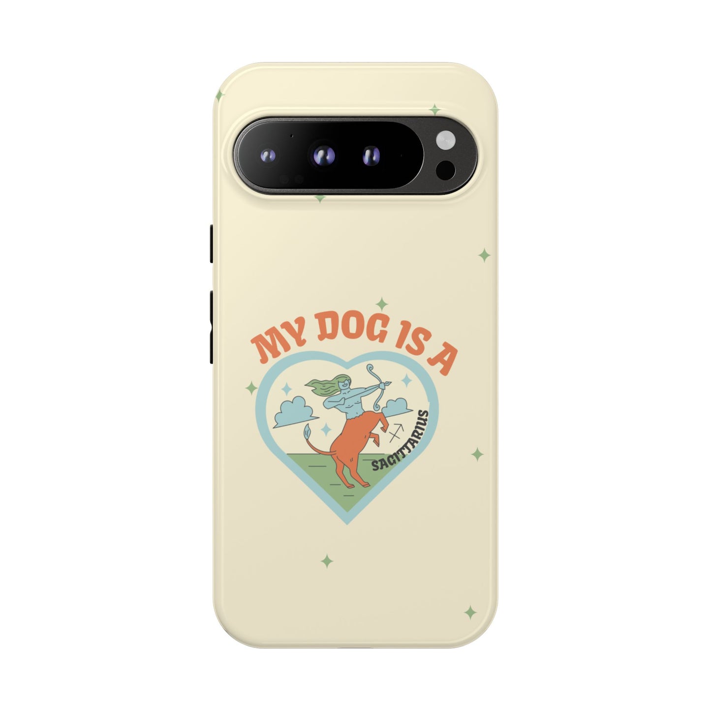 My Dog is a Sagittarius Phone Case
