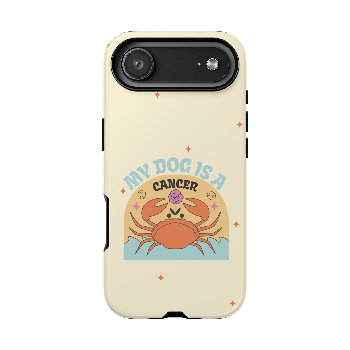 My Dog is a Cancer Phone Case