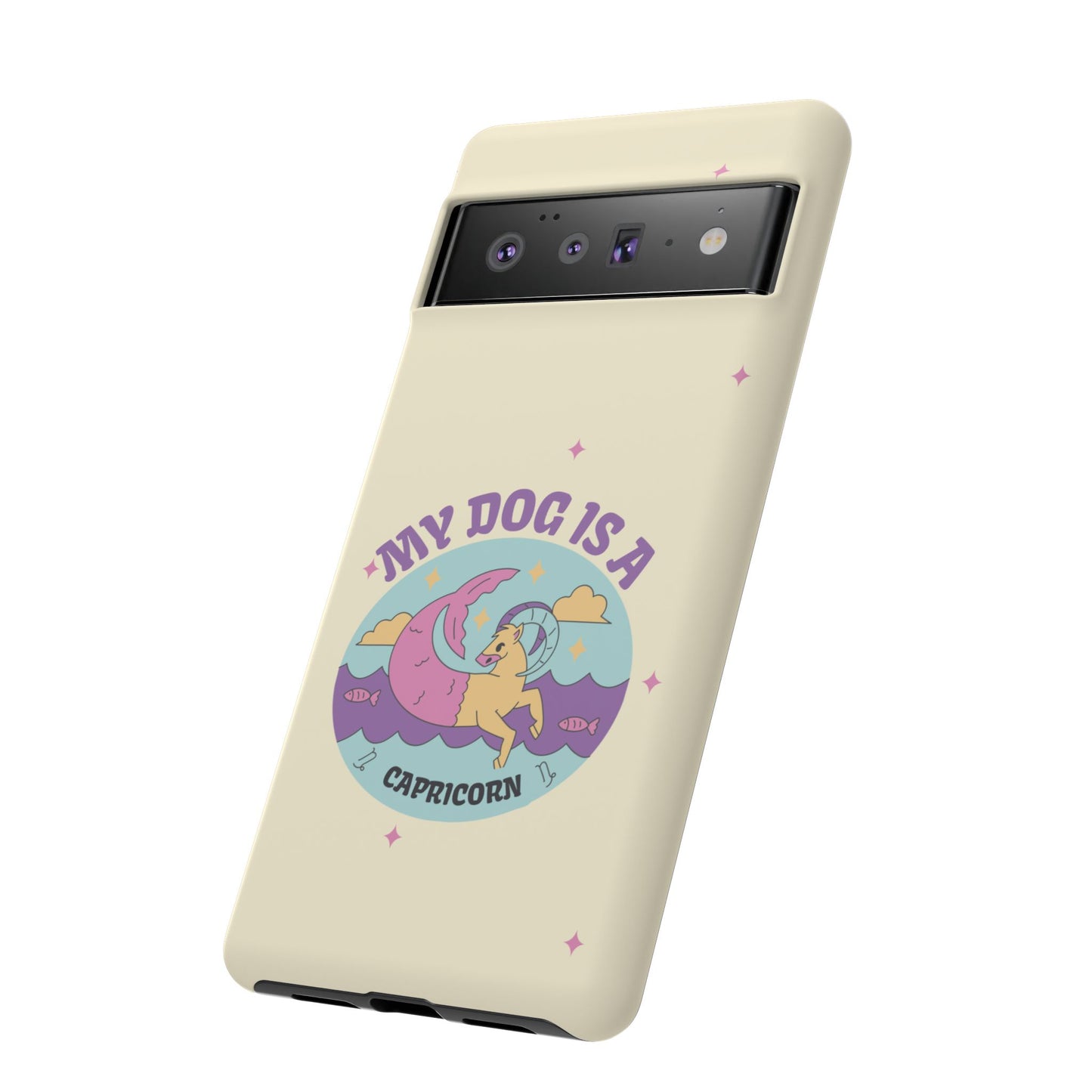 My Dog is a Capricorn Phone Case