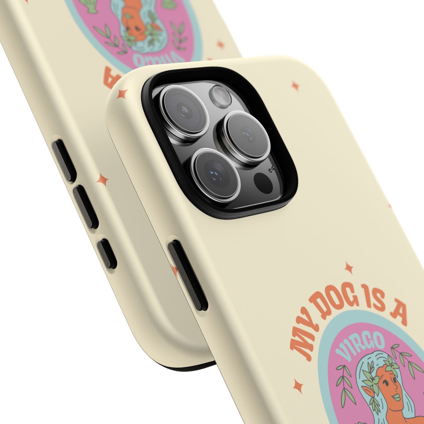 My Dog is a Virgo Phone Case
