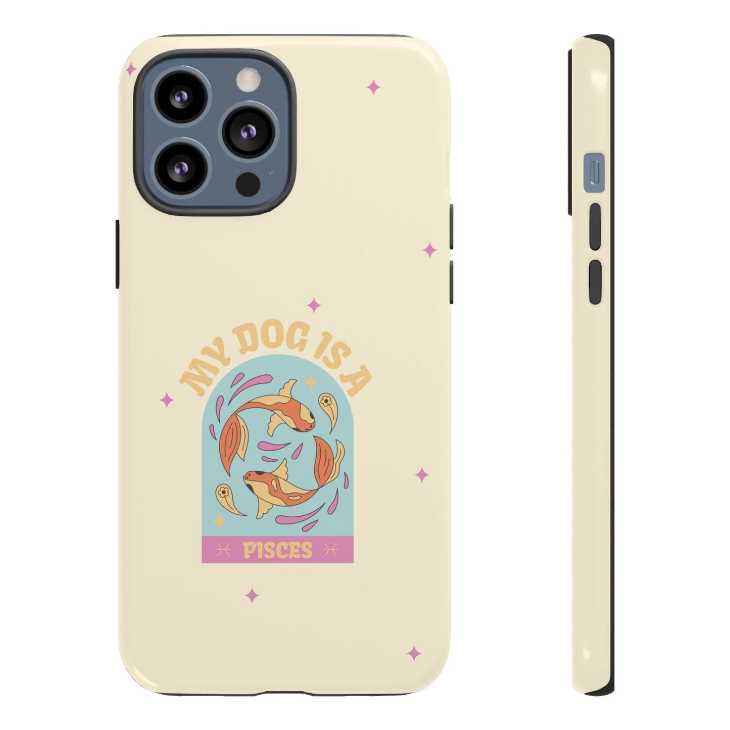 My Dog is a Pisces Phone Case