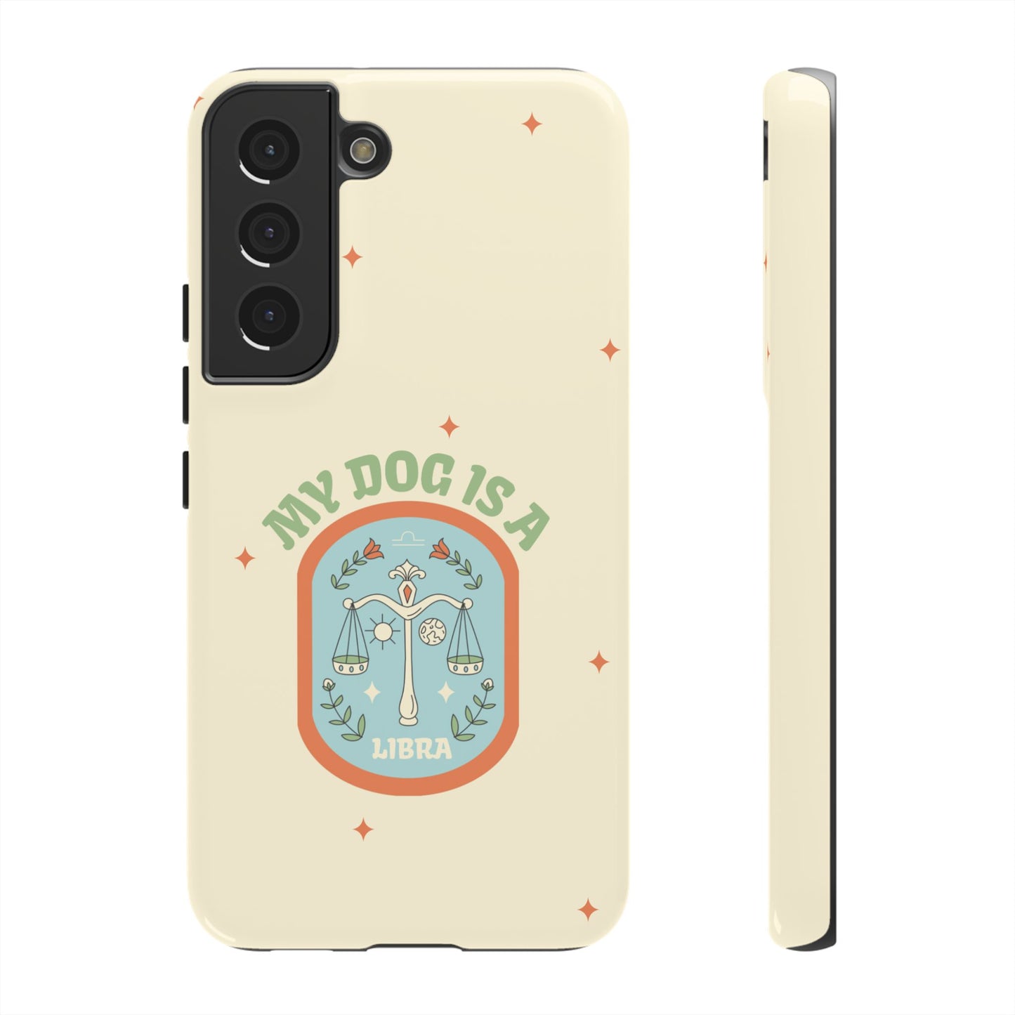 My Dog is a Libra Phone Case