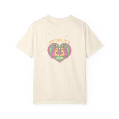 My Dog is a Gemini T-Shirt