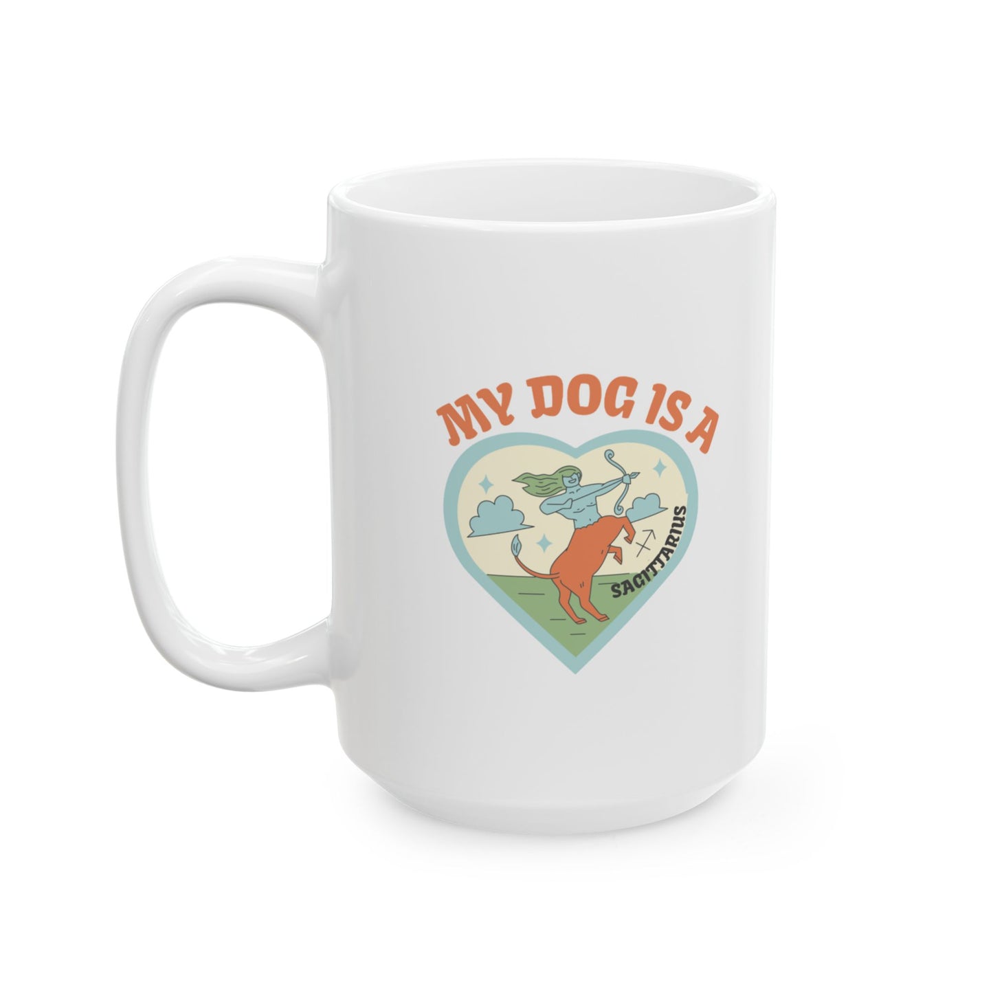 My Dog is a Sagittarius Mug