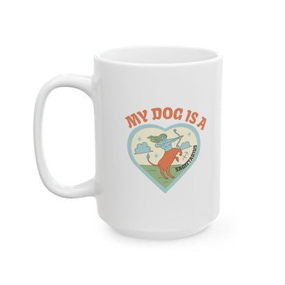 My Dog is a Sagittarius Mug