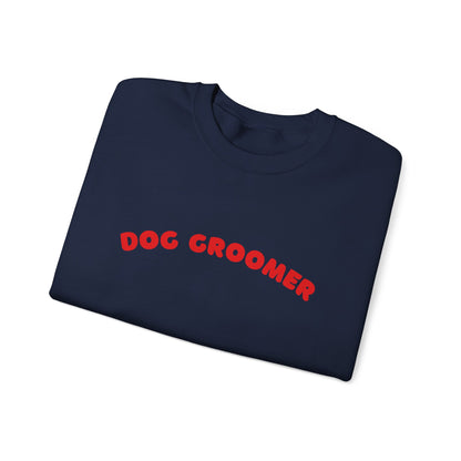 Dog Groomer Crewneck Sweatshirt | Red text