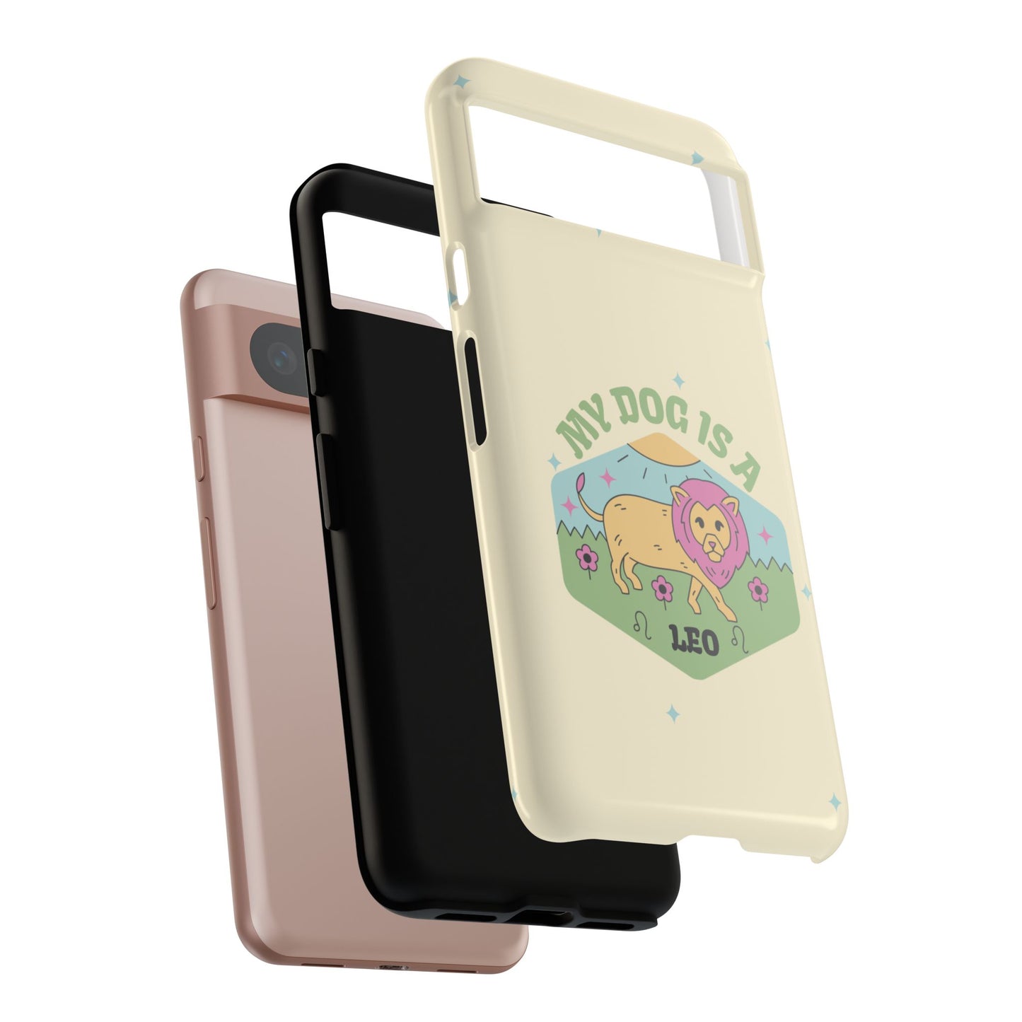 My Dog Is a Leo Phone Case
