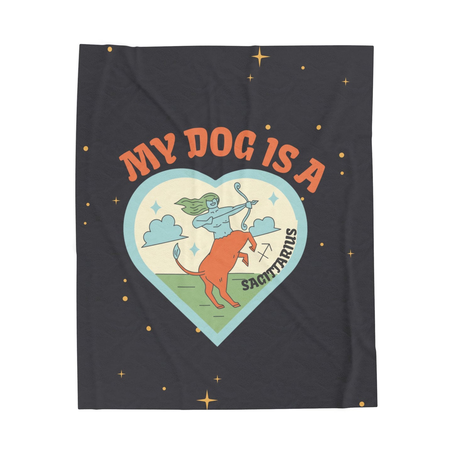 My Dog is a Sagittarius Plush Blanket